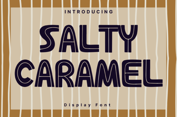 Font Choice That Speaks Volumes: Salty Caramel Style in Action