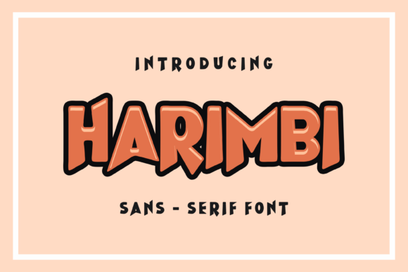 Harimbi: A Whimsical Font for Digital Design